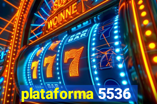 plataforma 5536